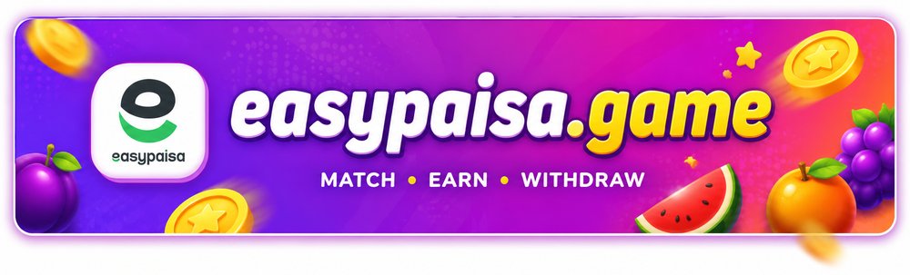 easypaisa.game — Match, Earn, Withdraw